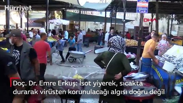 'İsot yiyerek, sıcakta durarak virüsten korunulacağı algısı doğru değil'