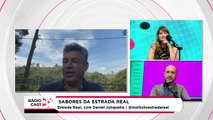 Rádio Cast | Os sabores da Estrada Real