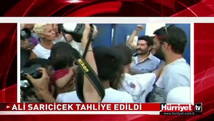 BAYRAK SATICISI ALİ SARIÇİÇEK TAHLİYE EDİLDİ