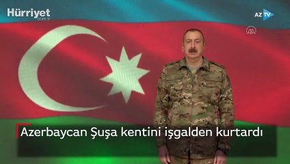 Azerbaycan Şuşa kentini işgalden kurtardı