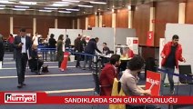 Yurtdışında sandıklarda son gün yoğunluğu