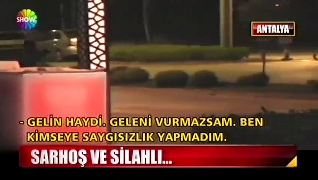 Alkollü, pompalı ve tabancalı