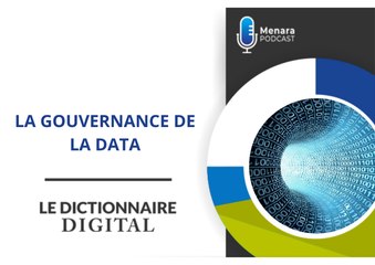 Dictionnaire digital : La gouvernance de la Data