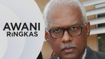 AWANI Ringkas: Kerajaan teliti tindakan Charles Santiago