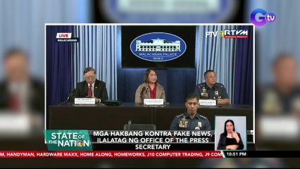 Mga hakbang kontra fake news, ilalatag ng Office of the Press Secretary | SONA