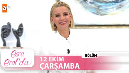 Esra Erol'da 12 Ekim Çarşamba 2022 | Tek Parça