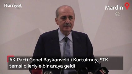 AK Parti Genel Başkanvekili Kurtulmuş, STK temsilcileriyle bir araya geldi