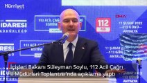 İçişleri Bakanı Süleyman Soylu, 112 Acil Çağrı İl Müdürleri Toplantısı'nda açıklama yaptı