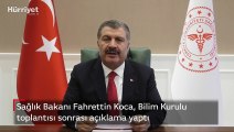 Sağlık Bakanı Fahrettin Koca, Bilim Kurulu toplantısı sonrası açıklama yaptı