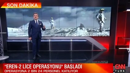 Eren-2 Lice Operasyonu başladı