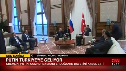 Putin, Erdoğan'ın davetini kabul etti, Türkiye'ye geliyor