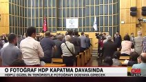 O fotoğraf HDP kapatma davasında