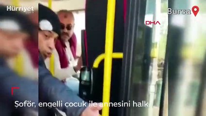 Şoför, engelli çocuk ile annesini halk otobüsüne almadı