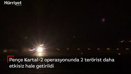 Pençe Kartal-2 operasyonunda 2 terörist daha etkisiz hale getirildi
