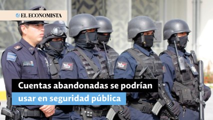 Diputados avalan que cuentas bancarias abandonadas se usen en policías