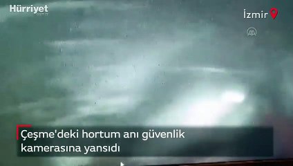 Çeşme'deki hortum anı kamerada