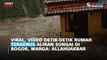 Viral, Video Detik-detik Rumah Tergerus Aliran Sungai di Bogor, Warga: Allahuakbar