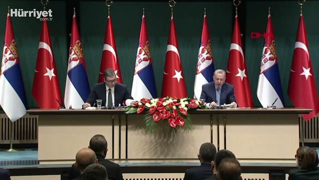 Cumhurbaşkanı Erdoğan, Sırbistan Cumhurbaşkanı Vucic ile basın toplantısında açıklamalarda bulundu