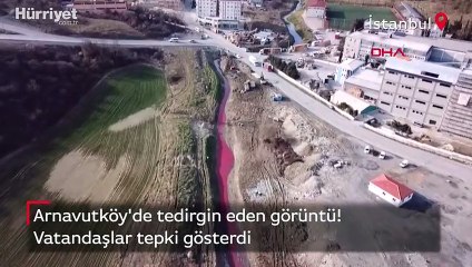 Arnavutköy'de kırmızı akan dere tedirginlik yarattı