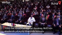 TOGG Üst Yöneticisi Gürcan Karakaş, BUÜ'nün akademik yılı açılış töreninde konuştu