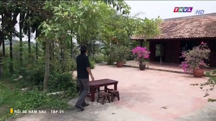 Rồi 30 Năm Sau Tập 21 full - Phim Việt Nam THVL1 - xem phim roi 30 nam sau tap 22