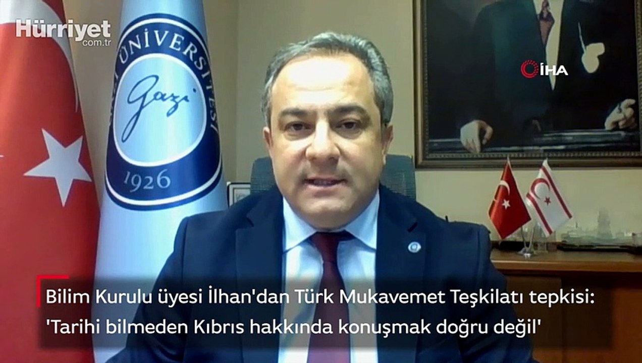 Bilim Kurulu üyesi İlhan'dan Türk Mukavemet Teşkilatı tepkisi: 'Tarihi bilmeden Kıbrıs hakkında konuşmak doğru değil'