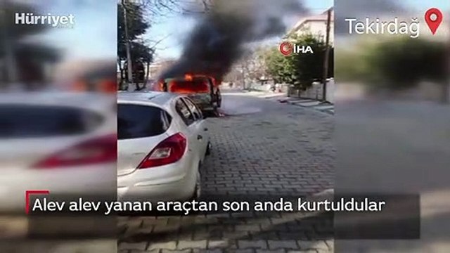 Tekirdağ'da alev alev yanan araçtan son anda kurtuldular
