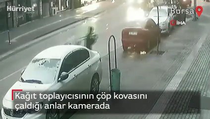 Kağıt toplayıcısının çöp kovasını çaldığı anlar kamerada