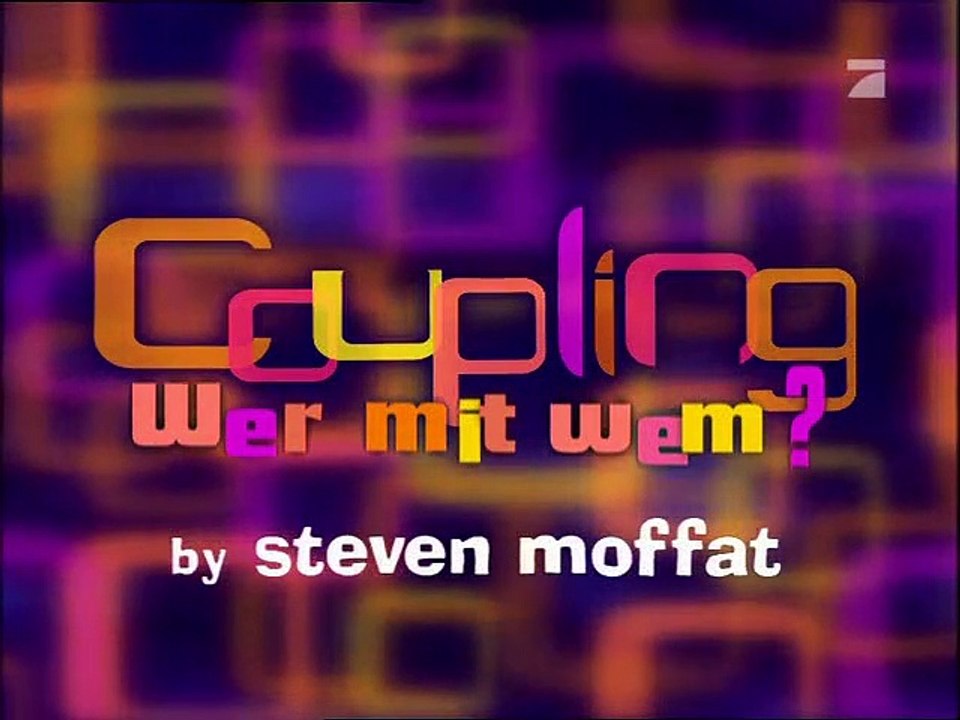 Coupling - Wer mit wem Staffel 1 Folge 1 HD Deutsch
