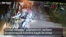 'Cinsel istismar' şüphelisinin serbest bırakılmasına kamera kaydı ile itiraz