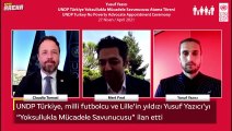 UNDP Türkiye, milli futbolcu ve Lille’in yıldızı Yusuf Yazıcı’yı “Yoksullukla Mücadele Savunucusu” ilan etti