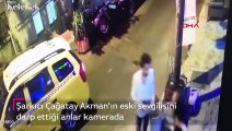 Şarkıcı Çağatay Akman'ın eski sevgilisini  darp ettiği anlar kamerada