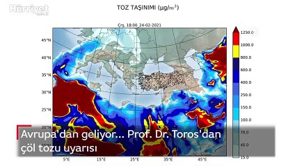 Prof. Dr. Hüseyin Toros'dan çöl tozu uyarısı
