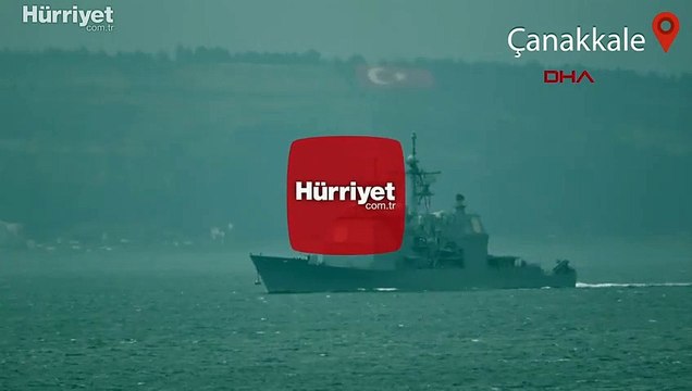 ABD savaş gemisi 'USS Monterey', Çanakkale Boğazı'ndan geçti