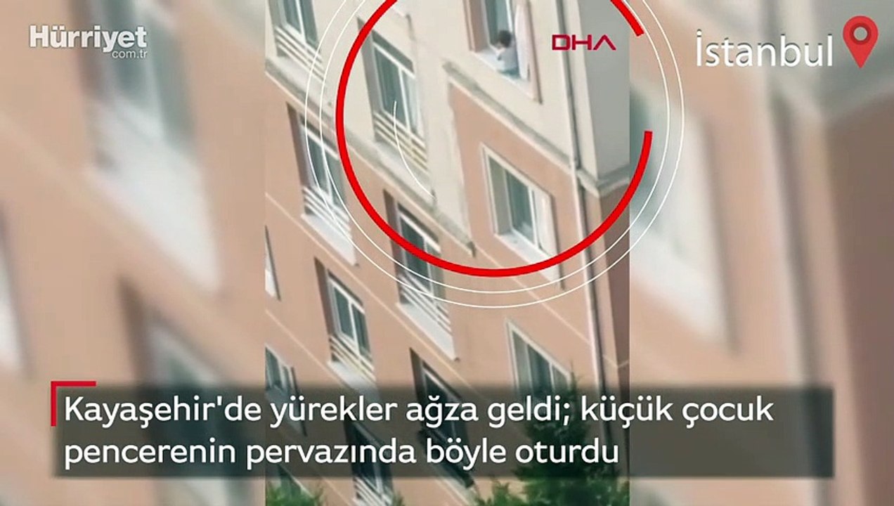 Kayaşehir'de yürekler ağza geldi  küçük çocuk pencerenin pervazında böyle oturdu