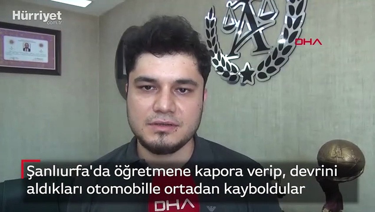 Şanlıurfa'da öğretmene kapora verip, devrini aldıkları otomobille ortadan kayboldular