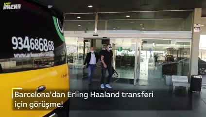 Barcelona'dan Erling Haaland transferi için görüşme!
