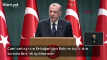 Erdoğan'dan Kabine toplantısı sonrası önemli açıklamalar: Ekonomik kurtuluş savaşından milletimizi zaferle çıkaracağız