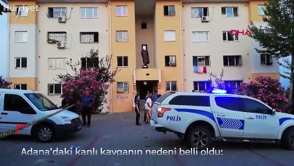 Adana'daki kanlı kavganın nedeni belli oldu: Balkondan teşhir