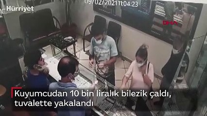 Kuyumcudan 10 bin liralık bilezik çaldı, tuvalette yakalandı