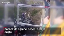 Kocaeli'de öğrenci servisi dereye düştü