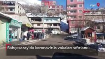 Van Bahçesaray'da koronavirüs vakaları sıfırlandı