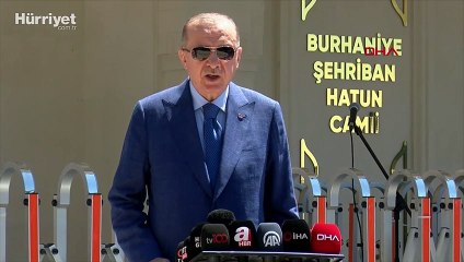 Cumhurbaşkanı Erdoğan, Burhaniye Şehriban Hatun  Camii'nin açılışında konuştu