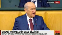 MHP Genel Başkanı Devlet Bahçeli'den muhalefete tepki