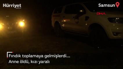 Samsun'da silahlı saldırı! Anne öldü, kızı yaralı