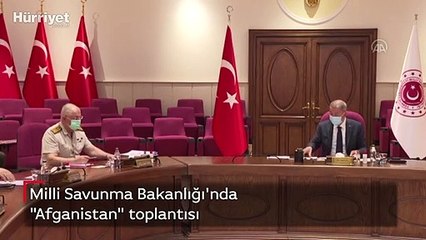 Milli Savunma Bakanlığı'nda "Afganistan" toplantısı