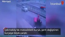 Çekmeköy'de motosikletli kurye, şerit değiştiren kuryeye böyle çarptı