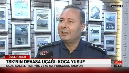 TSK'nın devasa uçağı: Koca Yusuf