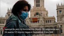 İspanya'da koronavirüs'ten dolayı son 24 saatte 173 kişi hayatını kaybetti