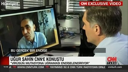 Uğur Şahin CNN’e konuştu: Virüsün mutasyona uğraması endişelendiriyor